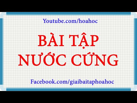 Video Theo quy ước, một đơn vị độ cứng ứng với 0,5 milimol... - youtube