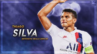 Thiago Silva 2019/20 ● Art Of Defending ● Tackles & Defensive Skills | HD