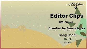 [Project Arrhythmia Editor Clips] #2: Sand.