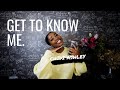 Get to know me tag | How I travel so much, my job, relationships ...