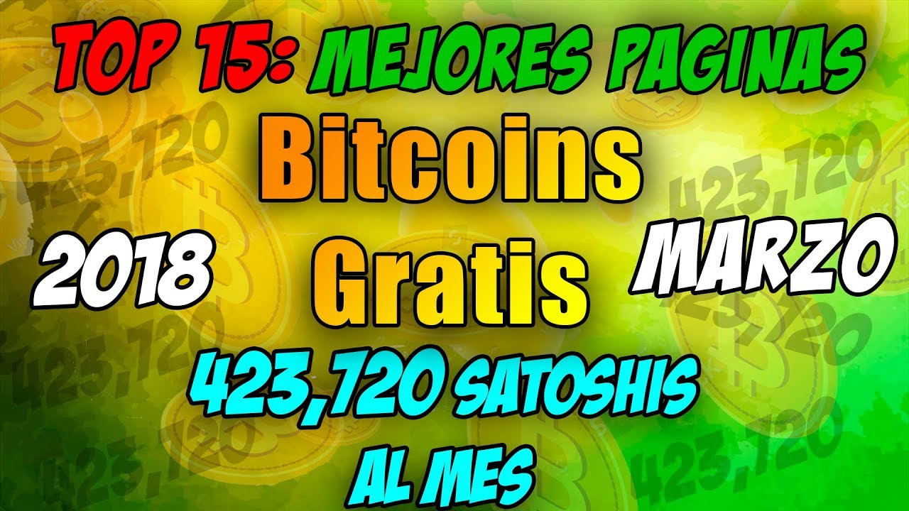 mejores paginas para ganar bitcoins gratis 2018