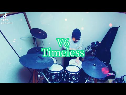 V6/Timeless 叩いてみた🥁 short ver.