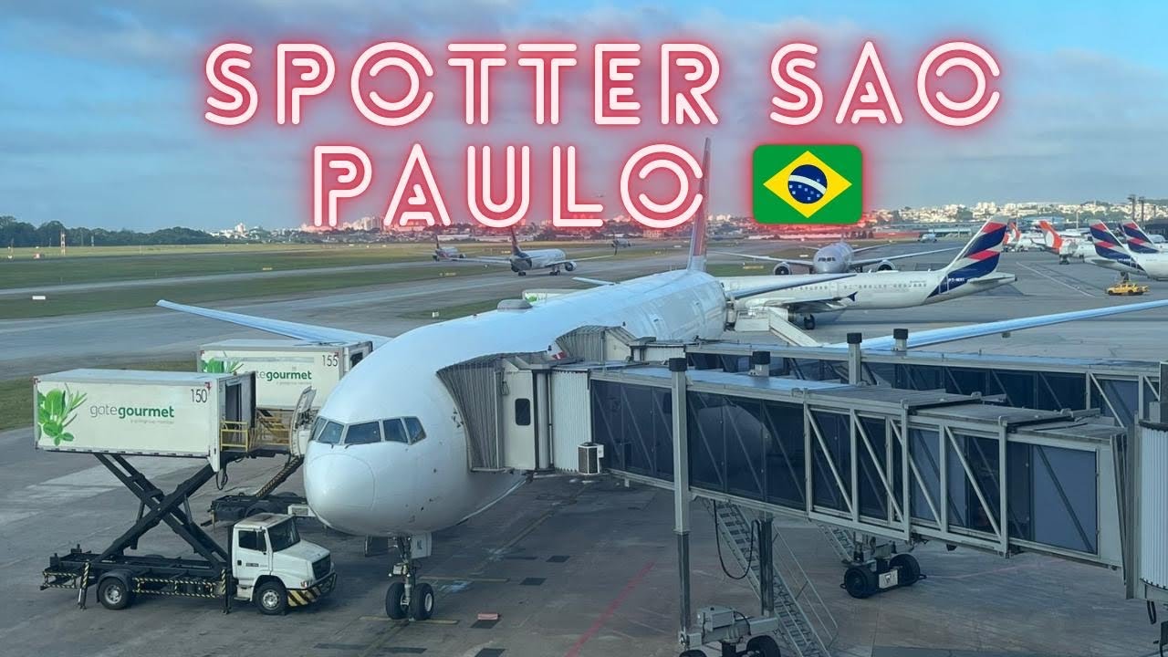 PLANE SPOTTING: São Paulo (GRU)