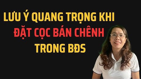 Lưu Ý Quang Trọng Trong Đặt Cọc Bán Chênh hay Lướt Sóng BĐS #Shorts
