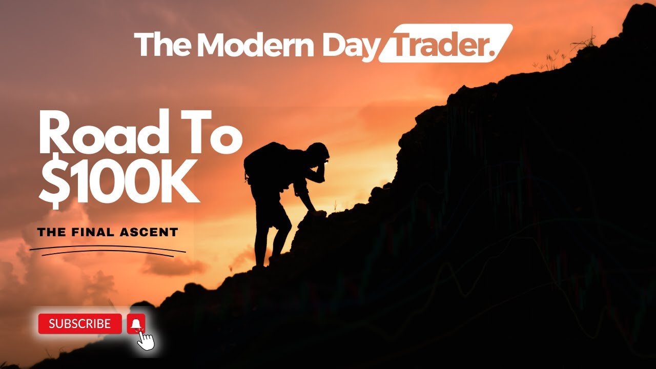 The Final Ascent | Bi-Weekly Podcast | Road To $100k Challenge