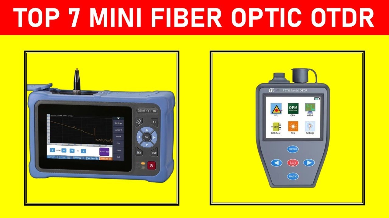 Top 7 Best Mini Fiber Optic OTDR in 2025 on Aliexpress