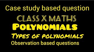 Case study polynomials class 10 maths | Competency based questions maths | NEP - 2023