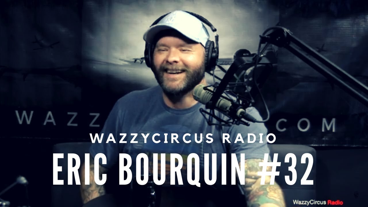 WazzyCircus #32 Eric Bourquin