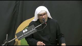 نعي الليالي الفاطمية للملا إلياس المرزوق 1443هـ