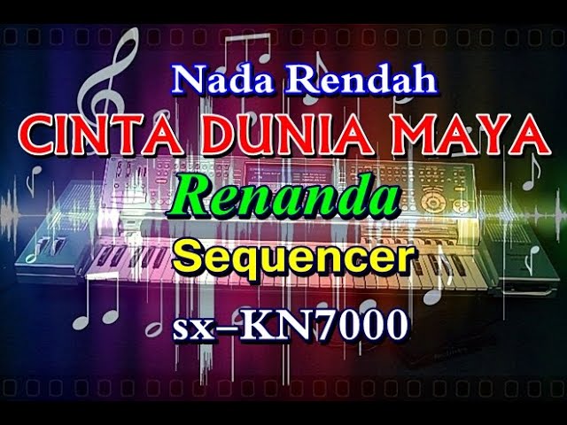 Renanda - Cinta Dunia Maya || Nada Rendah [karaoke] || sx-KN7000 class=