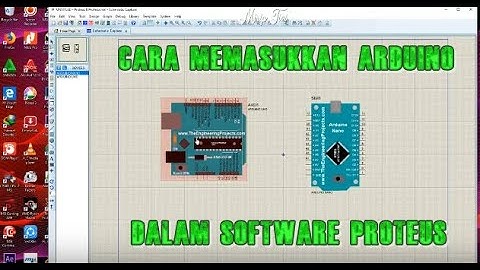 TUTORIAL...! Cara memasukkan Arduino Ke dalam Software Proteus
