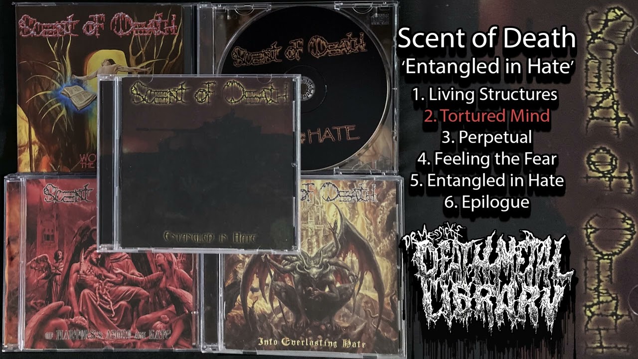 Scent of Death - Entangled in Hate (full EP 2002)