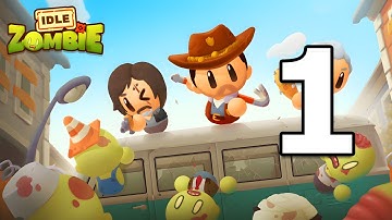 Idle Zombie: Survival Tycoon Gameplay Walkthrough Part 1 | iOS, Android, Simulation Game