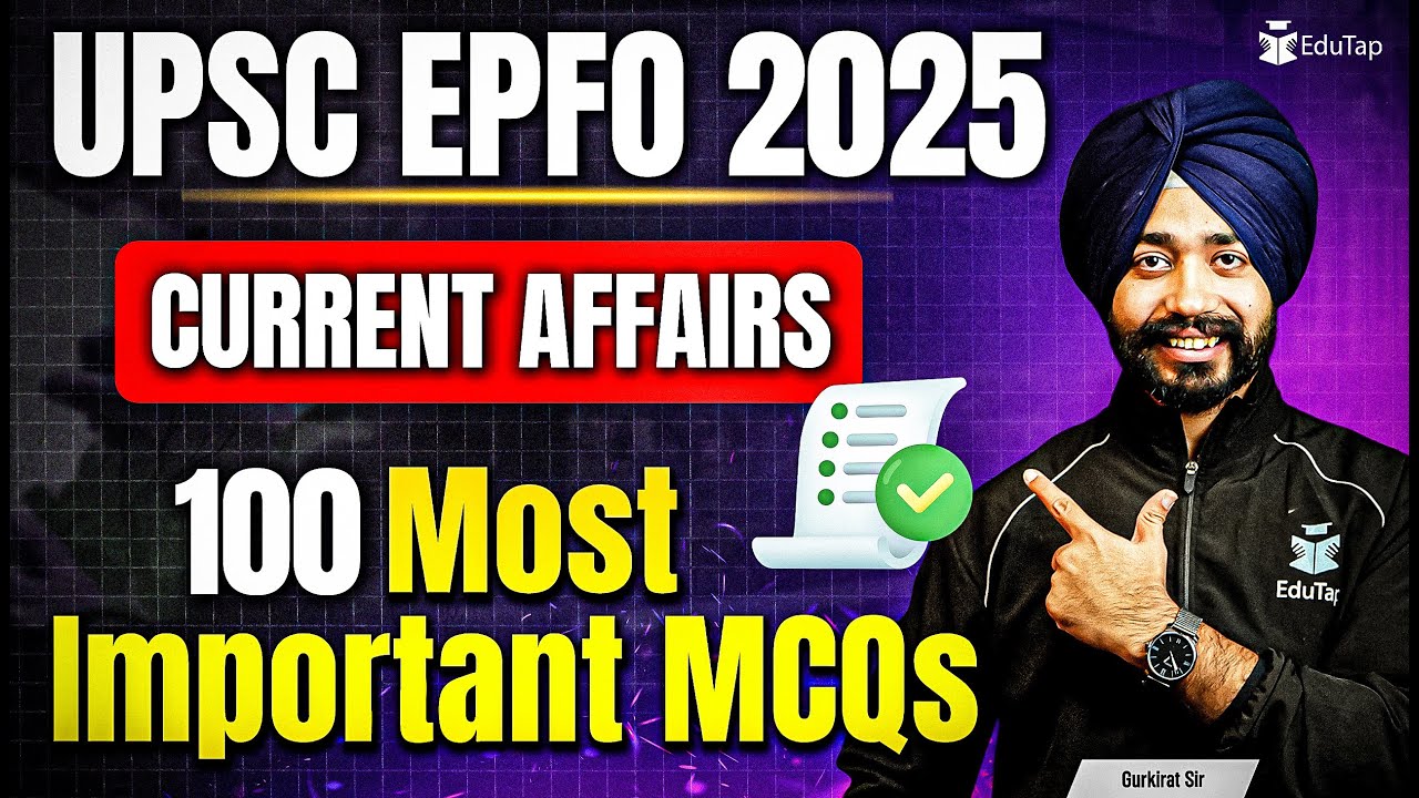 UPSC EPFO 2025 Important Current Affairs MCQs | EPFO Preparation Using ...
