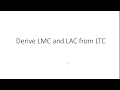 Derive LMC and LAC from LTC