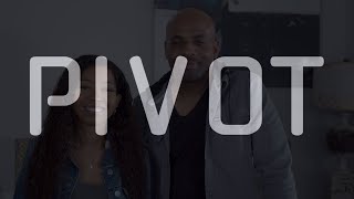 PIVOT: Dramatic Digital Short Series Introduction