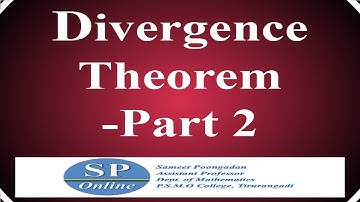 Divergence Theorem - Part 2 (Lecture-45 for S3 Complementary Mathematics)