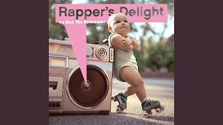 Rapper's Delight (Evian Mix)