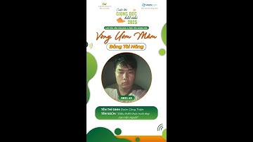 GĐKN2025 -VÒNG ƯƠM MẦM-BẢNG TÀI NĂNG -SBD043 ĐOÀN CÔNG THIỆN -ĐIỀU THIẾT THỰC NUÔI DẠY CON NÊN NGƯỜI