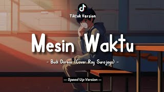 Budi Doremi - Mesin Waktu (Lyrics Video) || Cover by Ray Surajaya || Speed Up Version!