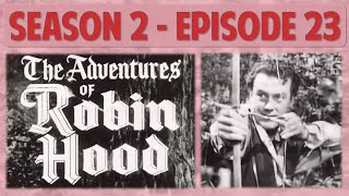 S02E23 Fair Play The Adventures of Robin Hood Season 2 Episode 23