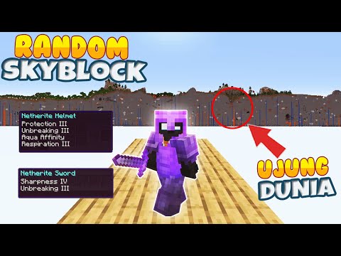 UJUNG DUNIA DAN KEKAYAAN DARI NETHERITE Di RANDOM SKYBLOCK | Episode 9 |