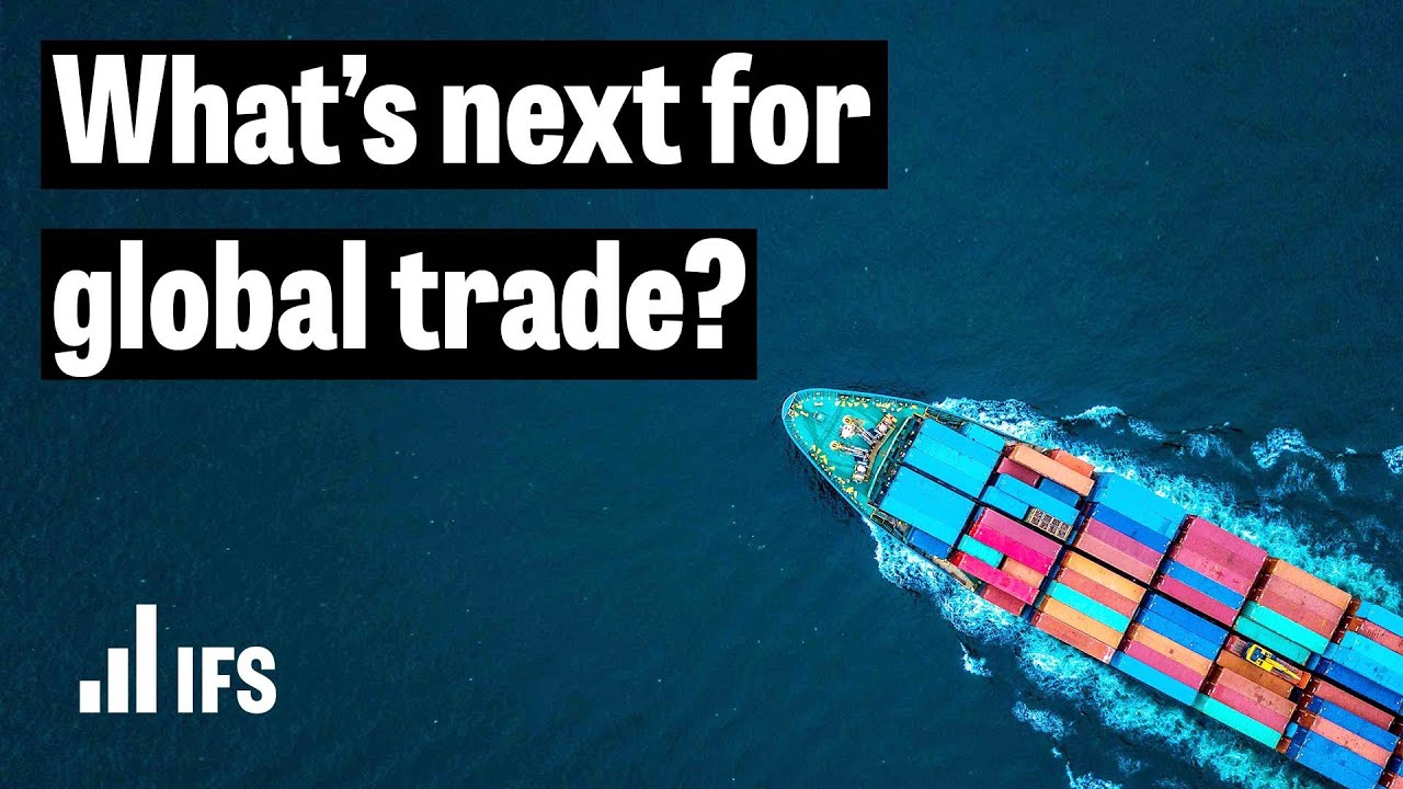 Trade Wars and the Future of Globalisation | IFS Annual Lecture 2025 ...