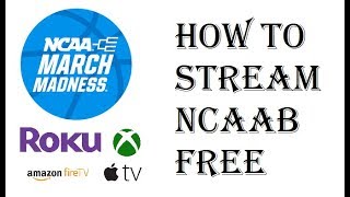 NCAA March Madness Live - How to Watch on Roku, Apple TV, Amazon Fire TV, Xbox One - Free Stream screenshot 1