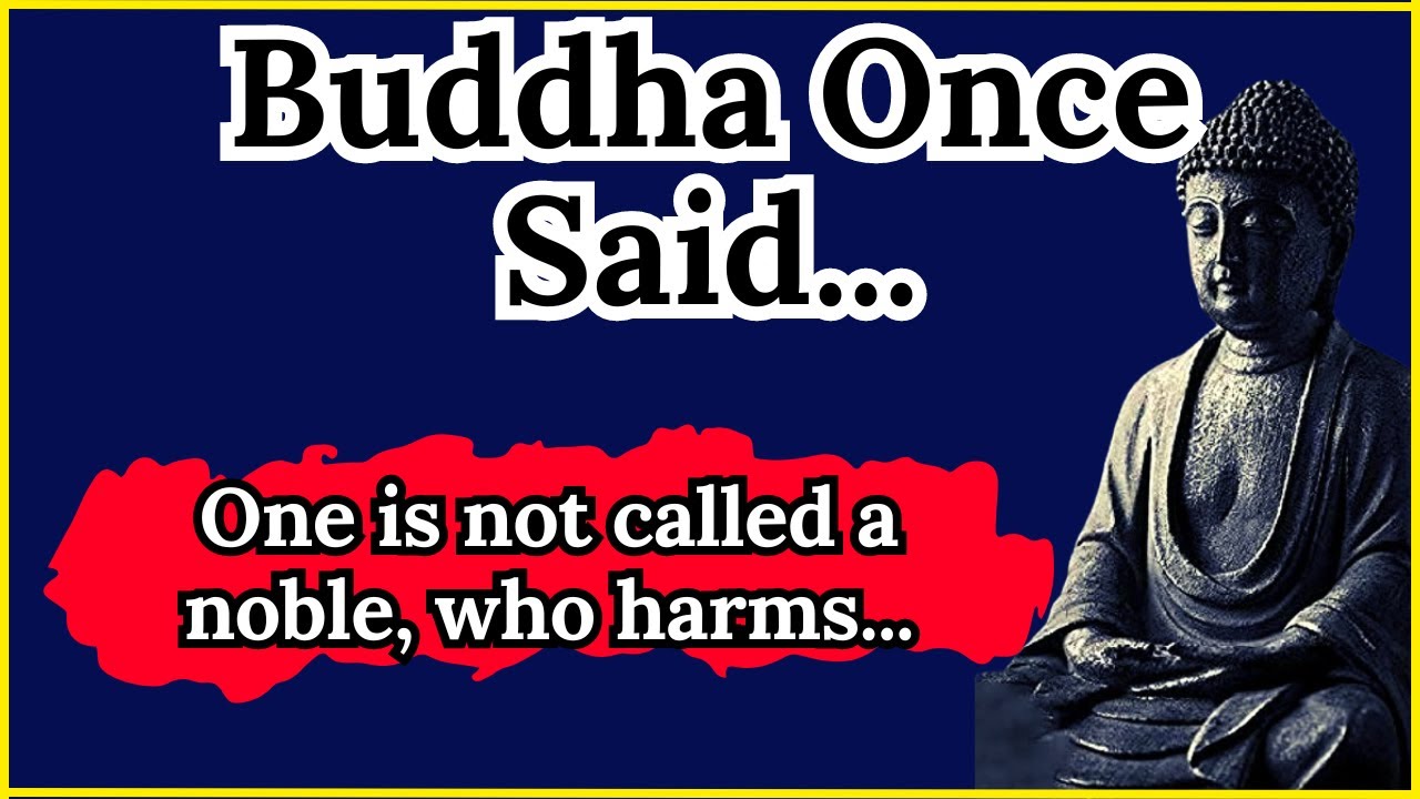Buddha Once Said -  Motivational | Inspirational quotes