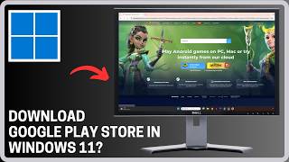 How To Download Google Play Store In Windows 11 - Step By Step screenshot 3