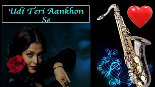 #750: Udi Teri Aankhon Se - Saxophone Cover | Guzarish | Hrithik Roshan, Aishwarya Rai
