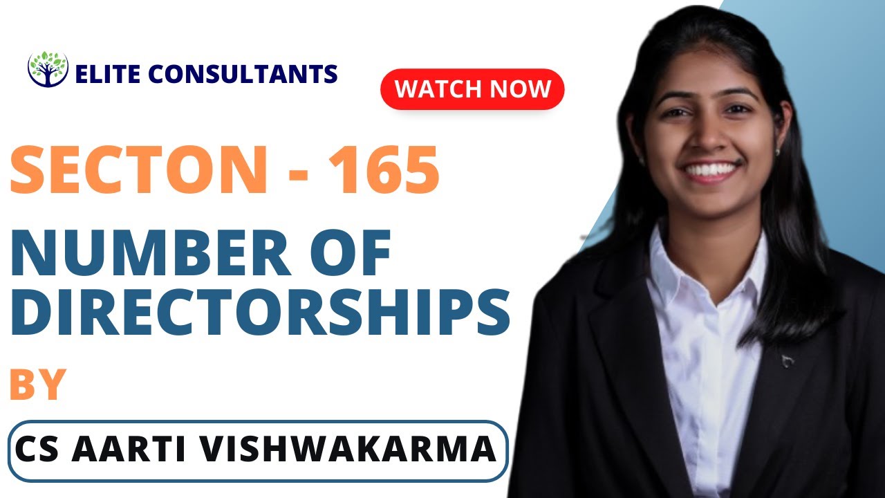 Number of Directorships - section 165 |  CS Aarti Vishwakarma