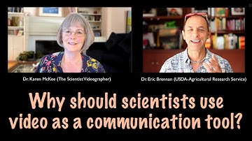 Why Should Scientists Use Video as a Communication Tool?