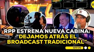 RPP INNOVA Y PRESENTA SU NUEVA CABINA | ¿QUÉ NOVEDADES TRAEMOS PARA EL PÚBLICO? #ROTATIVARPP screenshot 1