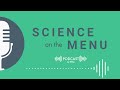 Toxic tastings: contaminants in food - Science on the menu Ep12