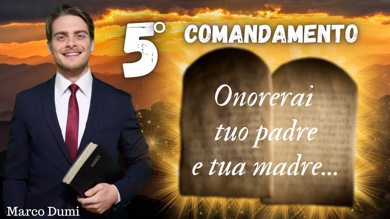 5° Comandamento: "Onorerai tuo padre e tua madre..." - Marco Dumi - YouTube