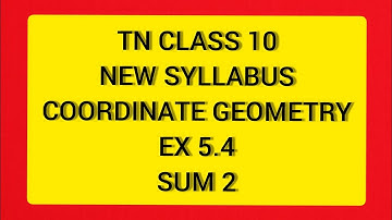 TN Samacheer 10 Maths New Syllabus Coordinate Geometry Ex 5.4 Sum 2