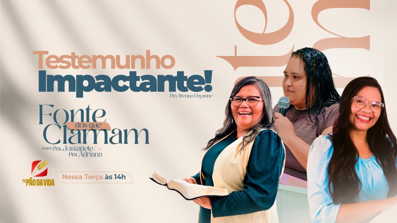 FONTE DOS QUE CLAMAM - TESTEMUNHO IMPACTANTE -  12/08/2025