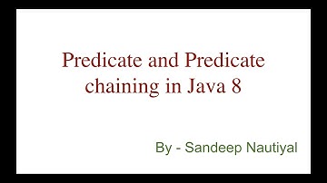 Predicate and Predicate chaining in Java 8