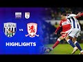 West Bromwich Albion Vs Middlesbrough EFL CHAMPIONSHIP 25 26 Match Highlights