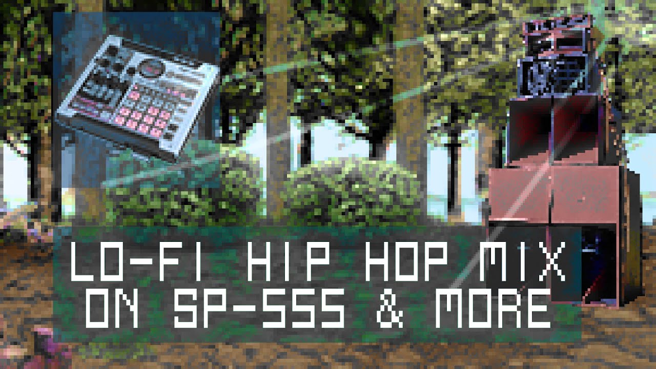 Late Summer Chill: SP-555 LoFi Hip Hop Mix ☁️