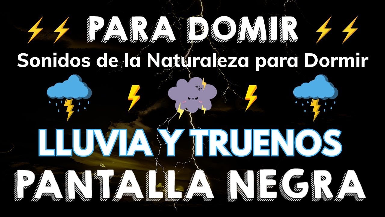 El sonido de la lluvia y los truenos para dormir- TORMENTA - PANTALLA ...
