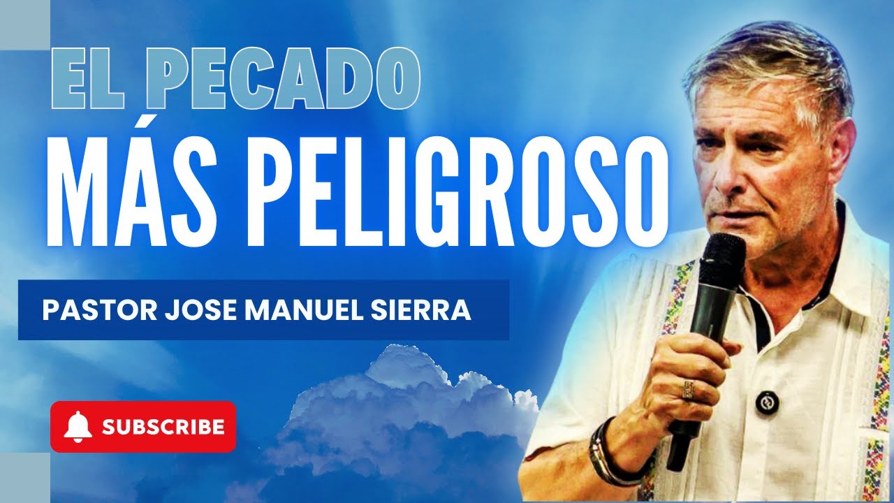 Pastor José Manuel Sierra - Deuteronomio 28: Después de leerlo, temblarás… porque es demasiado real.