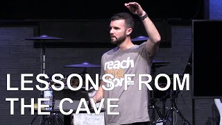 Lessons From The Cave | Justin Pobst | Discover Life Church Sikeston