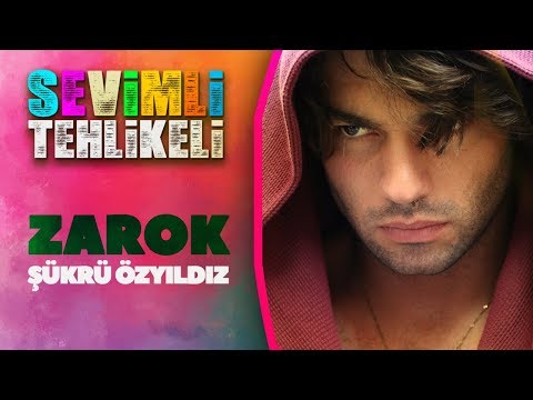 Sevimli Tehlikeli - Şükrü Özyıldız (Zarok)