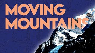 Faith That Moves Mountains: Embracing God's Power