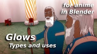 Glows - Types and uses [Tutorial]