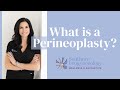 Considering a perineoplasty?