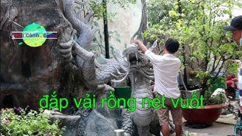 cách đắp vải rồng nét vuốt . Hoa Cảnh . Com