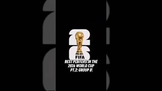 GROUP B: ELITE PLAYERS ONLY💪🏾🏆🌍2️⃣0️⃣2️⃣6️⃣ #football #soccer #fifawc #2026fifaworldcup #granitxhaka